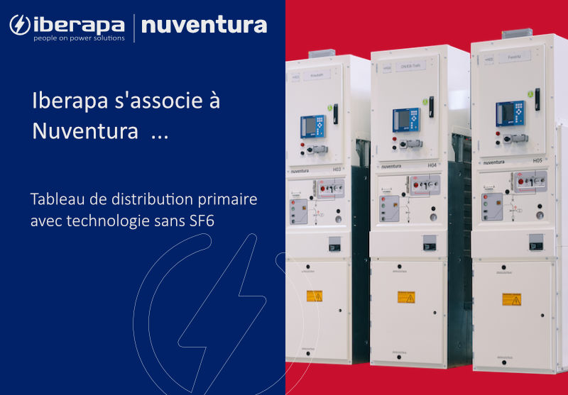 Iberapa et Nuventura s’associent pour introduire l’appareillage sans SF6 en Espagne